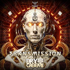 Dry Groove, Acroz – Transmission