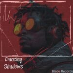 Dj TrinityBlade – Dancing Shadows