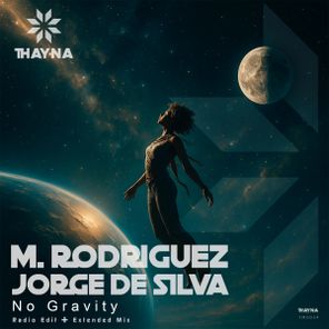 M. Rodriguez, Jorge De Silva – No Gravity