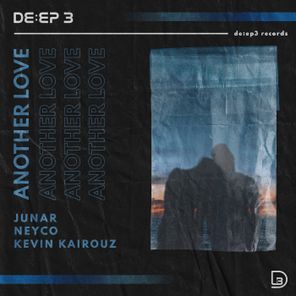 Kevin Kairouz, JUNAR – Another Love
