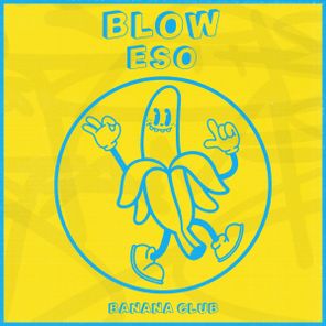 BLOW (SP) – Eso