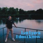 Leo Lycra – I Don´t Know