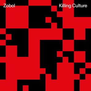 Zobol, Extrawelt – Killing Culture