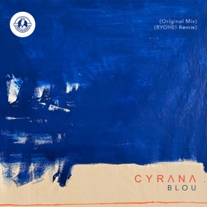 Cyrana, RYOHEI – Blou