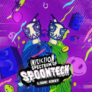 Infliction – Spectrum of Spoontech (Live Edit)
