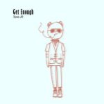 Tarek JR – Get Enough
