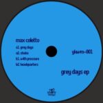 Max Coletto – Grey Days