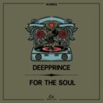 DeepPrince – For The Soul