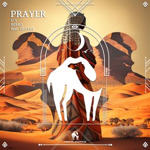 Cafe De Anatolia, U.V – Prayer