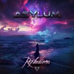 Asylum – Reflections