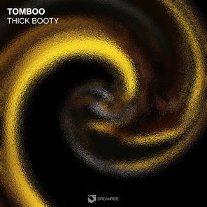 Tomboo – Thick Booty