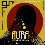 Swarup Varma – Aura