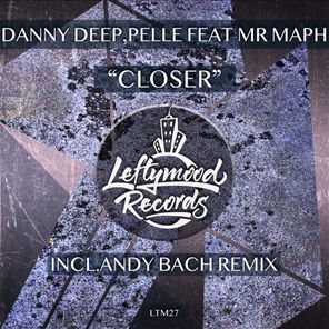 Andy Bach, Pelle – Closer