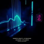 JP Graziano, Roberto Ceratti – Inner Piano