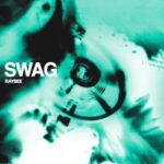 Raybee – Swag