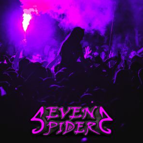 Seven Spiders – Let’s Get It Started
