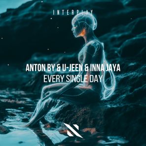 Anton By, U-Jeen – Every Single Day