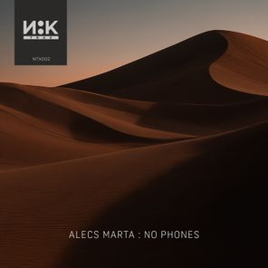 Alecs Marta – No Phones