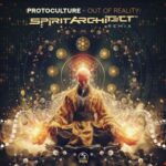 Protoculture, Spirit Architect – Out Of Reality (Spirit Architect Remix)