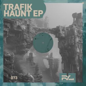 Trafik – Haunt