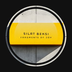 Silat Beksi – Fragments of joy
