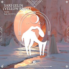 Cafe De Anatolia, Irada – Sari Gelin (Yellow Bride)