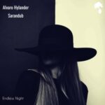 Alvaro Hylander, Sarandub – Endless Night