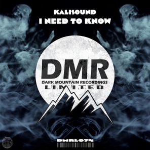 Kalisound – I Need To Know