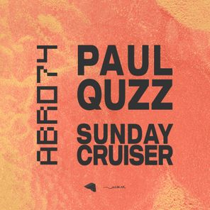 Paul Quzz – Sunday Cruiser