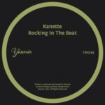 Kanette – Rocking In The Beat