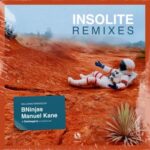 Manuel Kane, Deeleegenz – Insolite Remixes