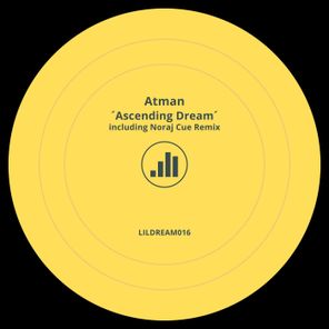 Noraj Cue, Atman (US) – Ascending Dream