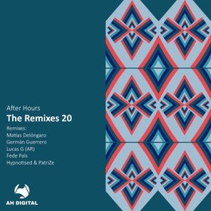 Hypnotised, Fede Pals – After Hours – the Remixes 20