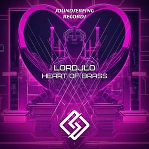 Lordjlo – Heart of Brass