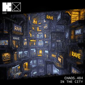 CHAOS.404 – In the City