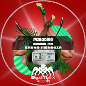 Bruno Mendoza – Paradise