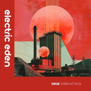 DRIZE – Syren Attack