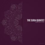 The Sura Quintet – Laced with Echo