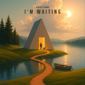 Fifty Five – I’m Waiting