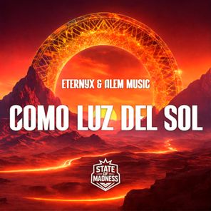 Alem Music, Eternyx – Como Luz Del Sol
