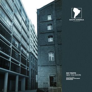 Roy Troffe – See You Soon