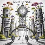 Act One, Ninesense – Conundrum