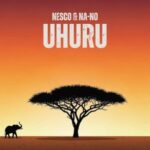 Nesco, NA-NO – Uhuru