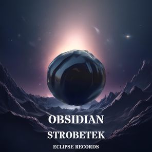 Strobetek – Obsidian Flow
