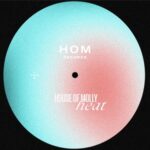 House Of Molly – HEAT