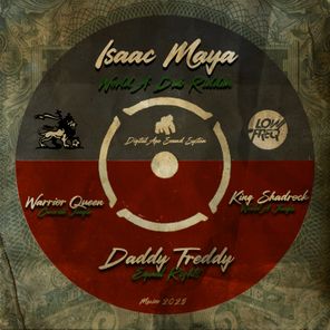 Daddy Freddy, Warrior Queen – World A Dub Riddim