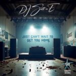 DJ Scott-E – Just Can’t Wait To Get You Home