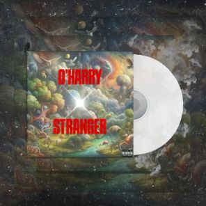 O’HARRY, Pela Ordem – STRANGER