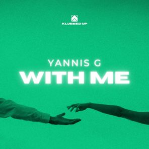 Yannis G – With Me