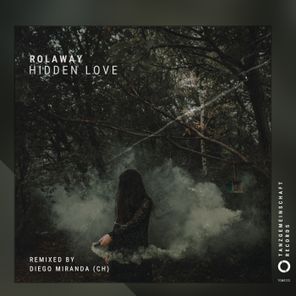 Diego Miranda (CH), Rolaway – Hidden Love